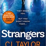 C. L. TAYLOR – STRANGERS